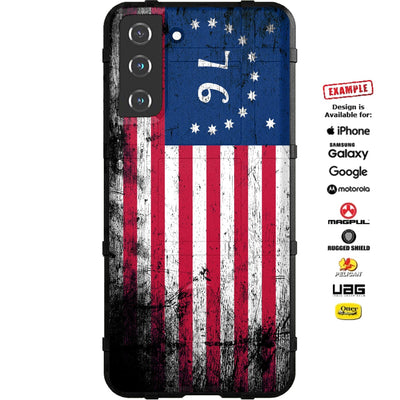 76 Bennington Flag, US 1776 American Flag, Spirit of 76' Tattered Flag Custom Printed Case Design for Apple, Samsung, Google & Motorola Phone Models