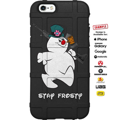 Stay Frosty Snowman Custom Printed Case Design for Apple, Samsung, Google & Motorola Phone Models