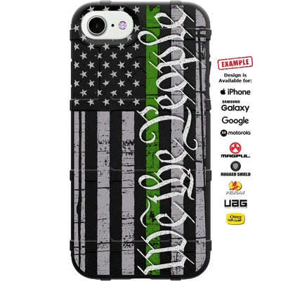 We the People Thin Green Line Assaulting Forward Subdued Flag Custom Printed Case Design for Apple, Samsung, Google & Motorola Phone Models