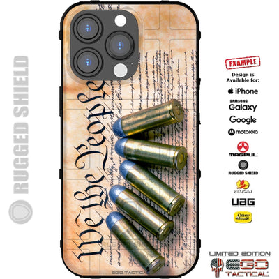 We the People Constitution with 5 Brass Casings Custom Printed Case Design for Apple, Samsung, Google & Motorola Phone Models