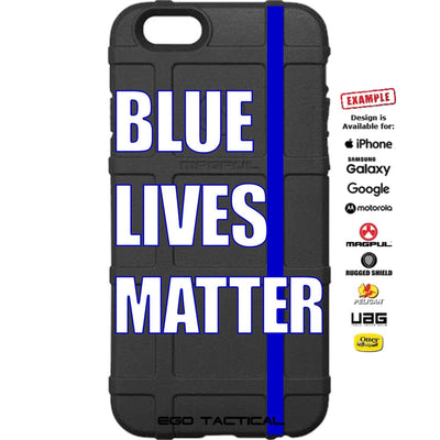 Blue Lives Matter, Thin Blue Line, Police Lives Matter Custom Printed Case Design for Apple, Samsung, Google & Motorola Phone Models