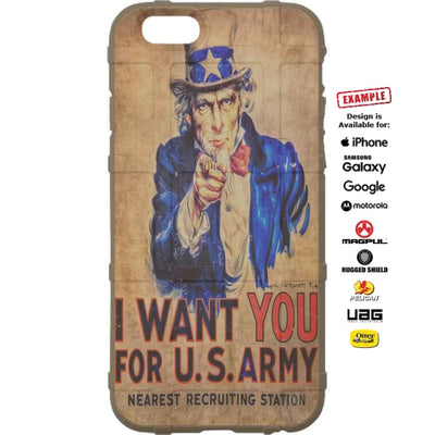Uncle Sam, I Want You for U.S. Army War Poster Custom Printed Case Design for Apple, Samsung, Google & Motorola Phone Models